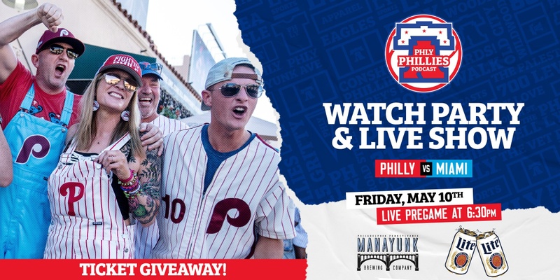 PHLY Phillies Watch Party and Live Show 