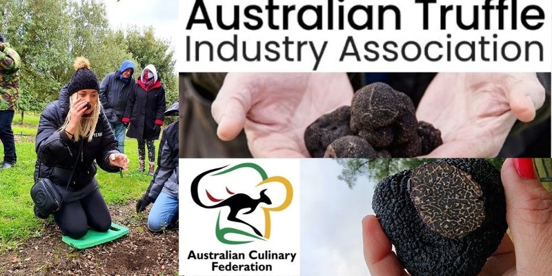 ACF & Australian Truffle Industry Association NSW ACT & Regions Masterclasses