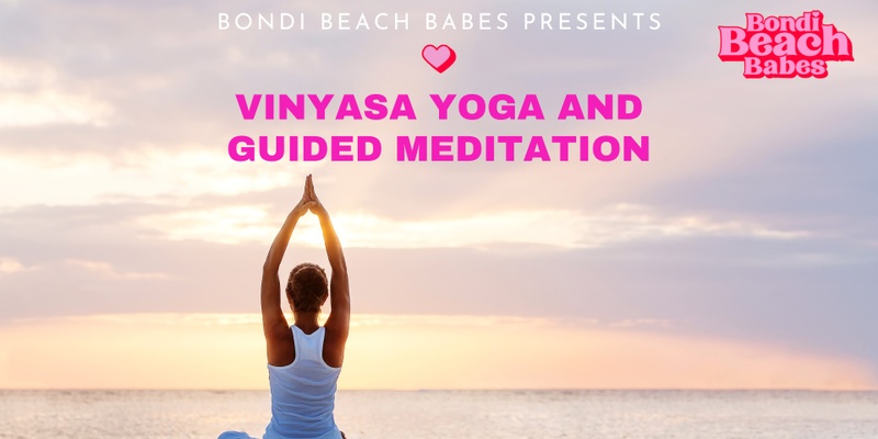 5th March  Vinyasa Yoga Flow and Meditation Tanya from The Feel Good Toolkit