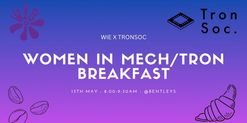 Women in Mech/Tron Breakfast 