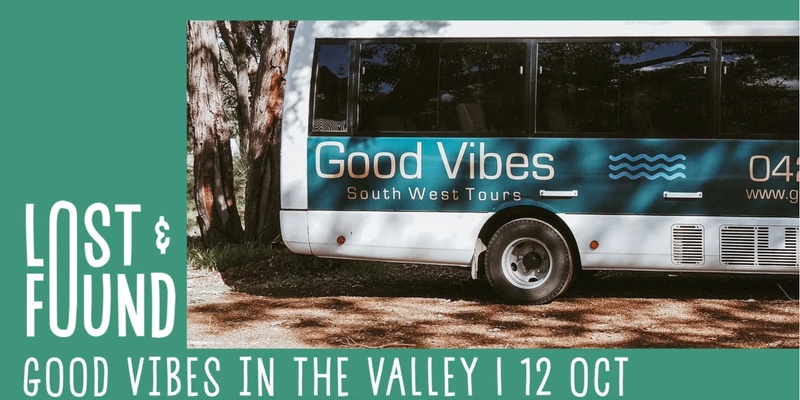 Good Vibes in the Valley