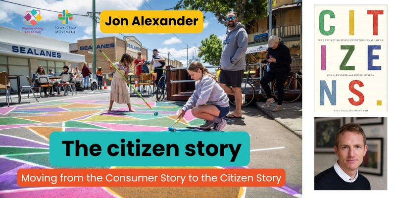 The Citizen Story: a webinar with Jon Alexander