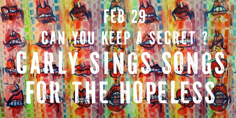 Carly Sings Songs for the Hopeless