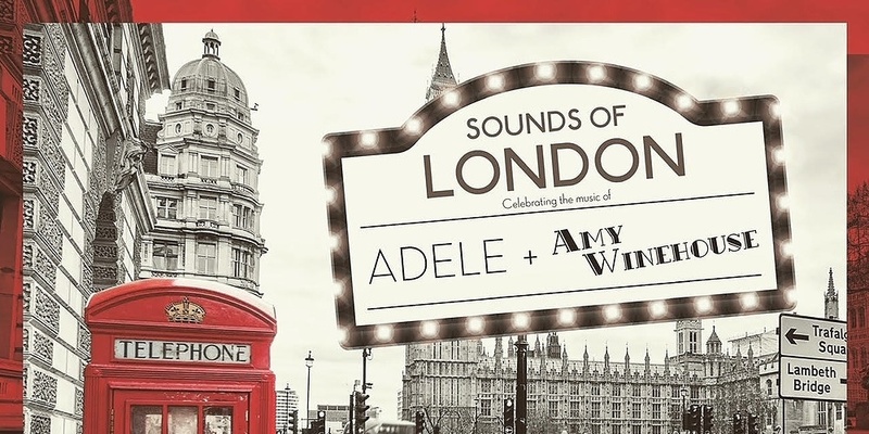 Sounds of London: Celebrating the music of Adele & Amy Winehouse