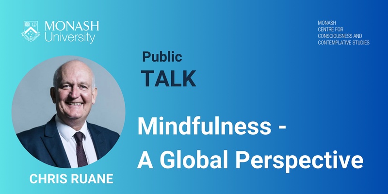 Mindfulness: A Global Perspective with Chris Ruane