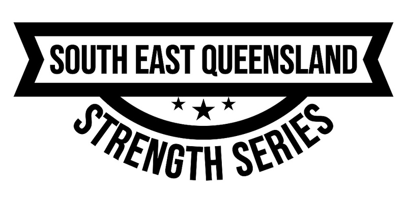 2024 South East QLD Strength Series - Round 3