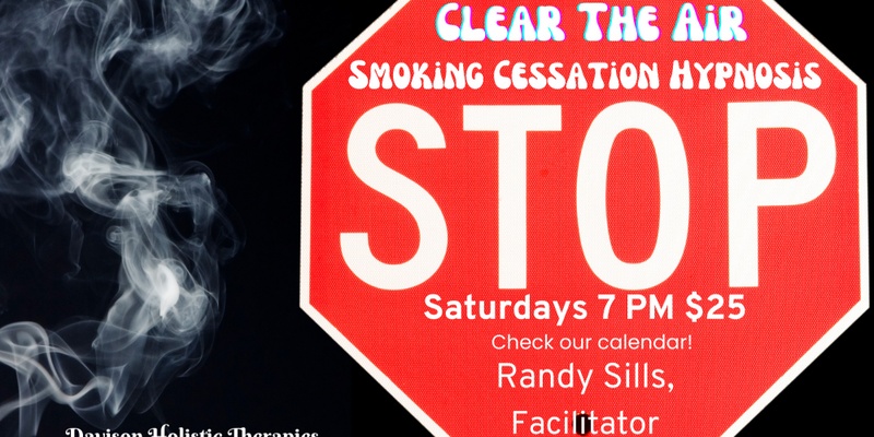 Clear The Air Smoking and Vaping Cessation Group Hypnosis Session