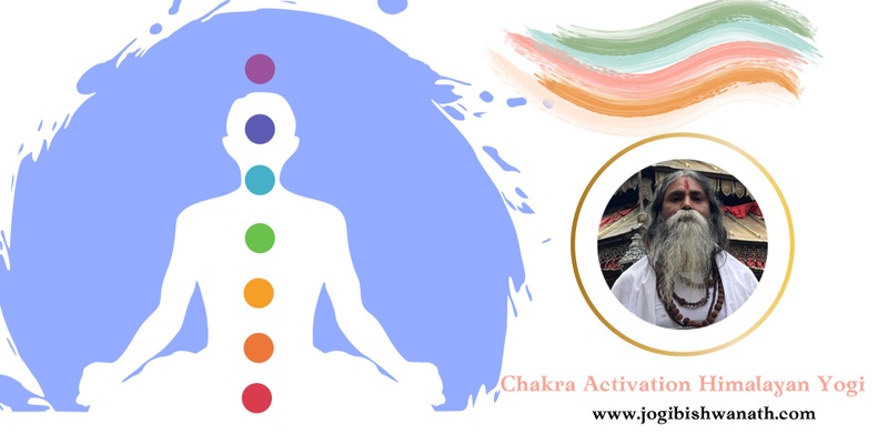  "Chakra healing"- activate your chakras with Jogi Bishwanath