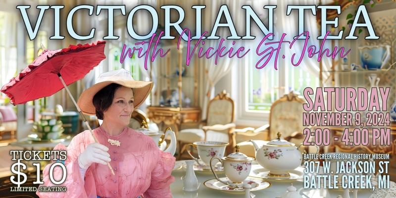 Victorian Tea with Vickie St. John