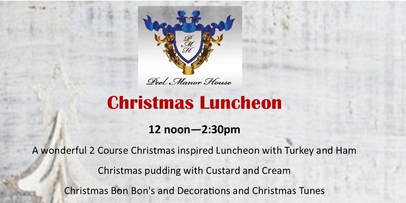 Xmas Inspired Luncheon Thursday 21st November - 12.00pm Sitting