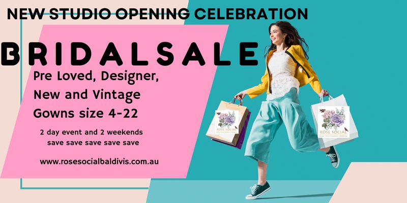 Bridal Studio Opening Celebration Sale - Rose Social Baldivis and Venue Open Day