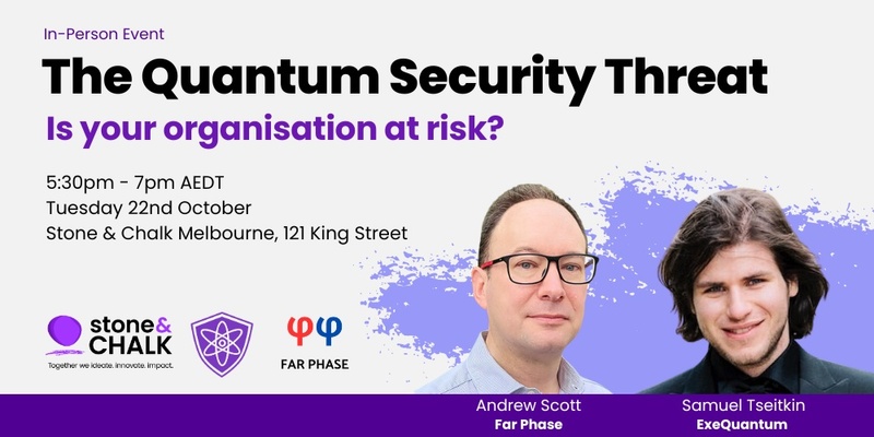 THE QUANTUM SECURITY THREAT