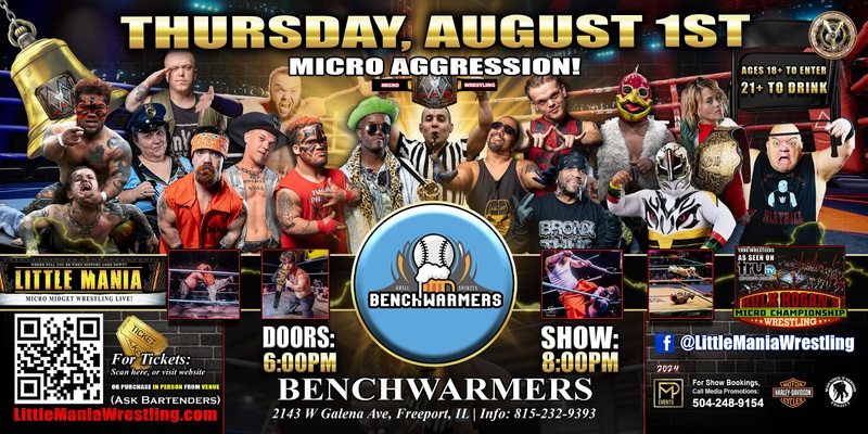 Freeport, IL - Micro Wrestling All * Stars Show #2: Little Mania Wrestling @ Benchwarmers