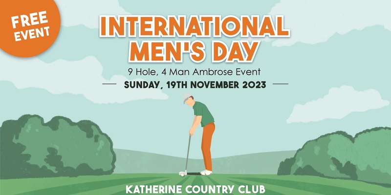 International Mens Day - Ambrose Golf Day