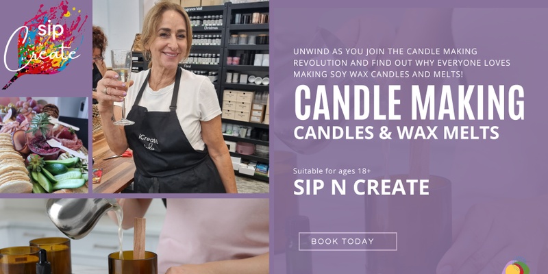 Candle Making - Sip n Create (18+)