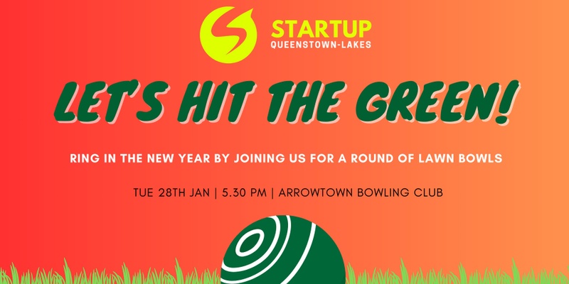 Startup Social Queenstown - Lawn Bowls Party 2025