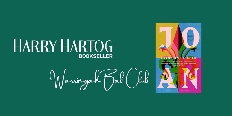 Warringah Book Club: Joan by Katherine J. Chen