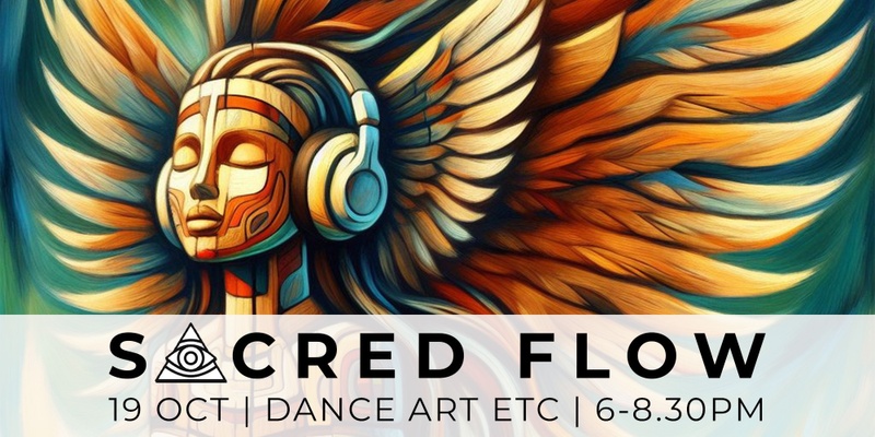 SACRED FLOW Ecstatic Dance Set, Cacao Ceremony & Sound Healing