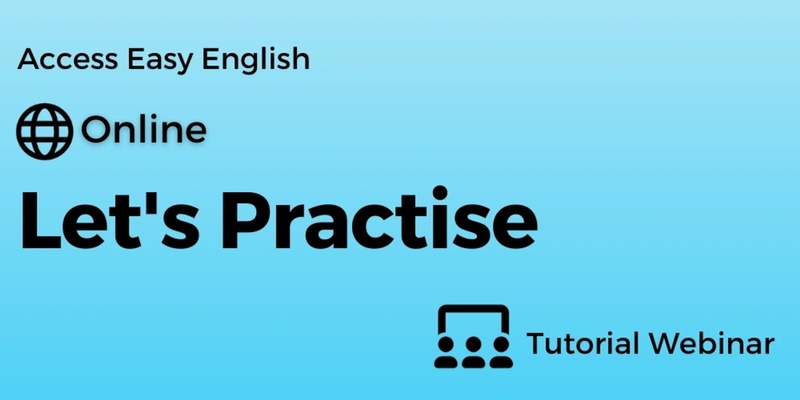 Let's Practise - Easy English Webinars