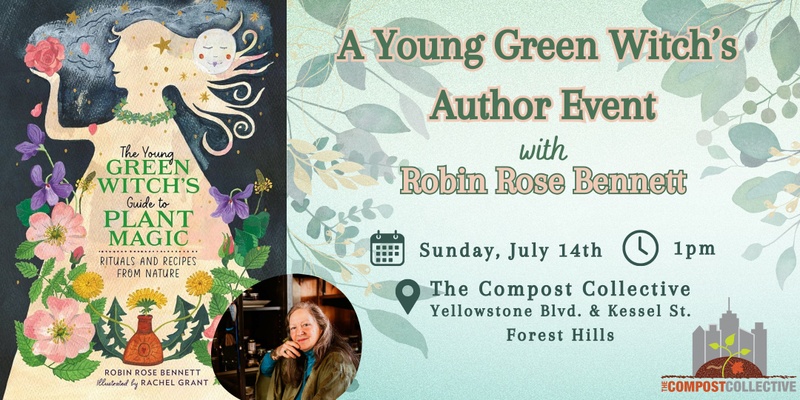A Young Green Witch's Author Event with Robin Rose Bennett