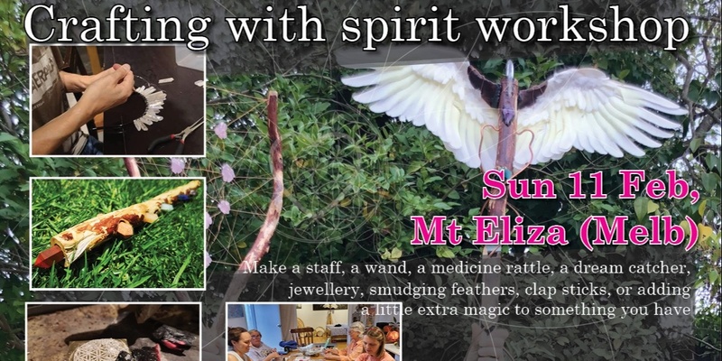 Crafting with spirit workshop_Mount Eliza _1hr Melb