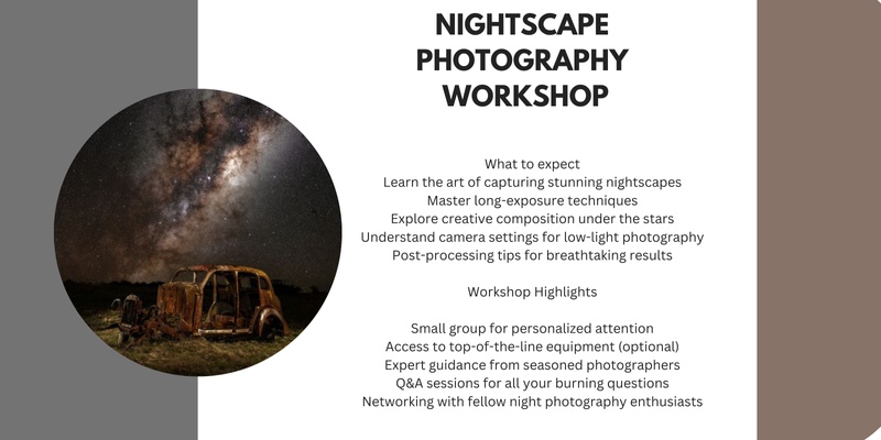 Nightscape Photography Workshop