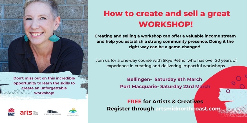 How to create and sell a great workshop- Port Macquarie