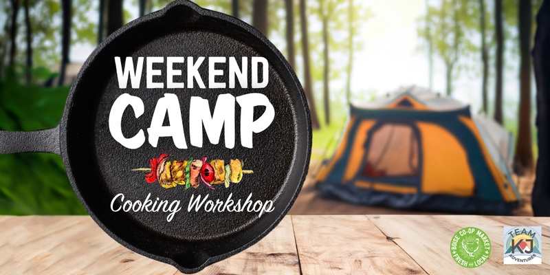 Weekend Camp Cooking Workshop at the UnCorked Village Classroom