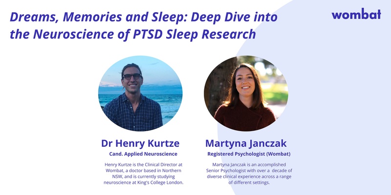 ONLINE WEBINAR: Dreams, Memories and Sleep: Deep Dive into the Neuroscience of PTSD Sleep Research