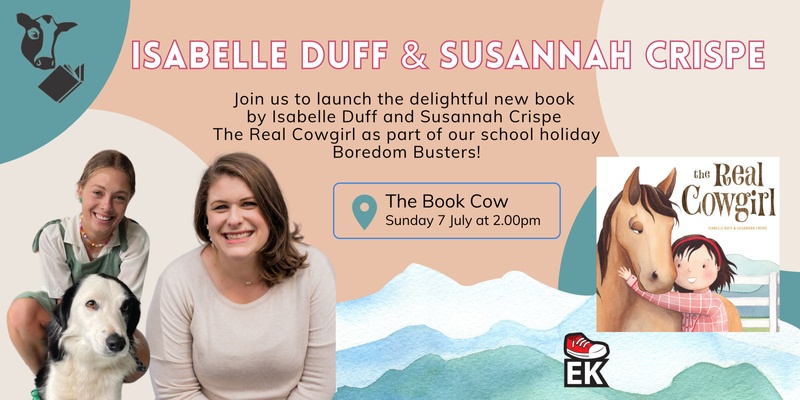 School Holiday Boredom Buster Book Launch: The Real Cowgirl