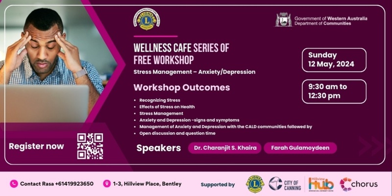 Wellness Cafe-Workshop -Stress Management- Anxiety/Depression 