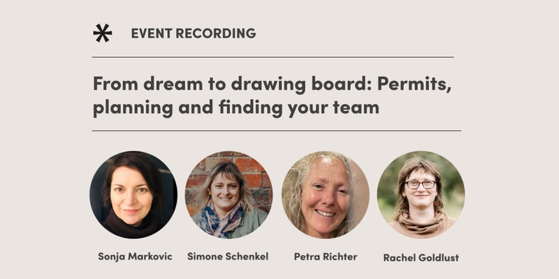 From dream to drawing board: Permits, planning and finding your team Recording