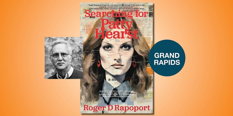 Searching for Patty Hearst A True Crime Book Event with Roger Rapoport