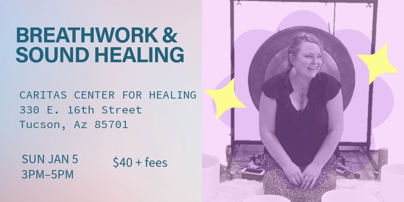 Jan 5 Breathwork and Sound Healing 