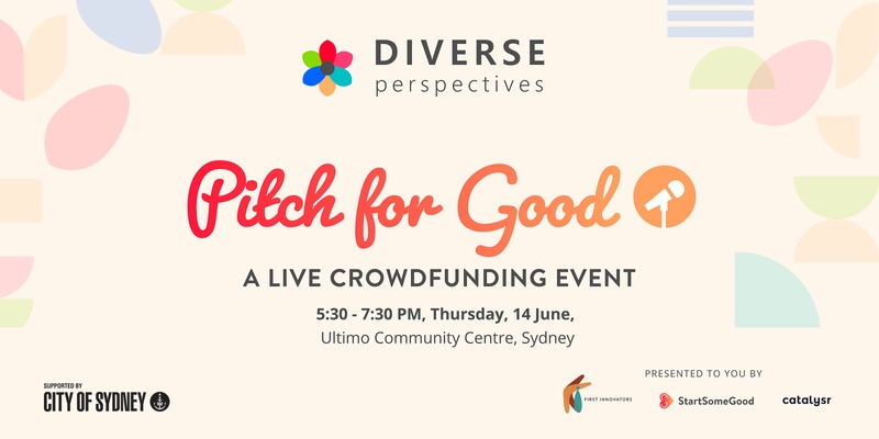 Pitch for Good: Diverse Perspectives