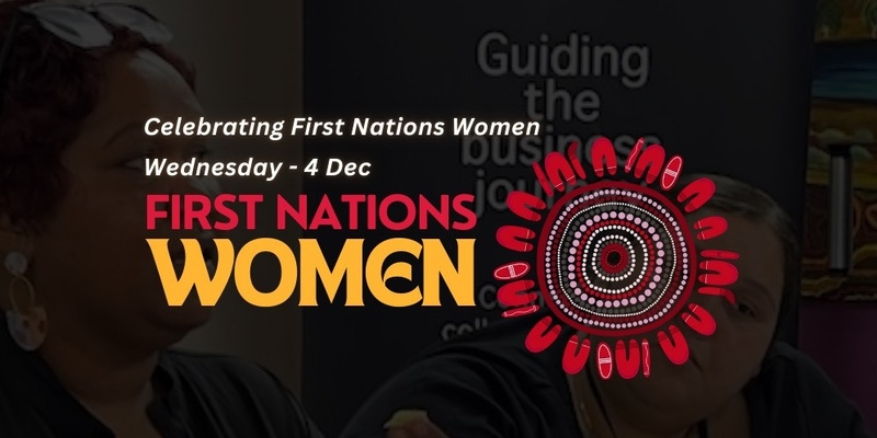 Celebrating First Nations Women