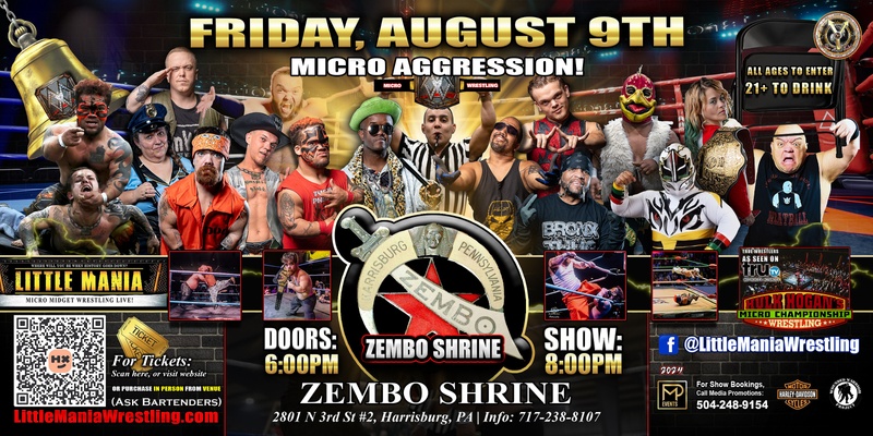 Harrisburg, PA - Micro-Wrestling All * Stars @ Zembo Shrine: Little Mania Rips Through the Ring!
