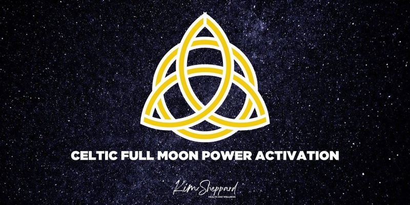 Celtic Full Moon Power Activation