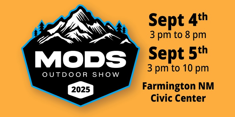 MODS Outdoor Show 2025 September 4th 3pm to 8pm September 5th 3pm to 10pm