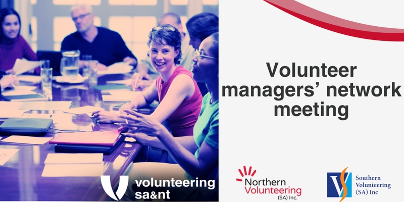 SA State Volunteer Managers' Network Meeting
