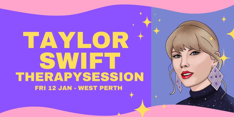 Taylor Swift Therapy Session - Jan 12