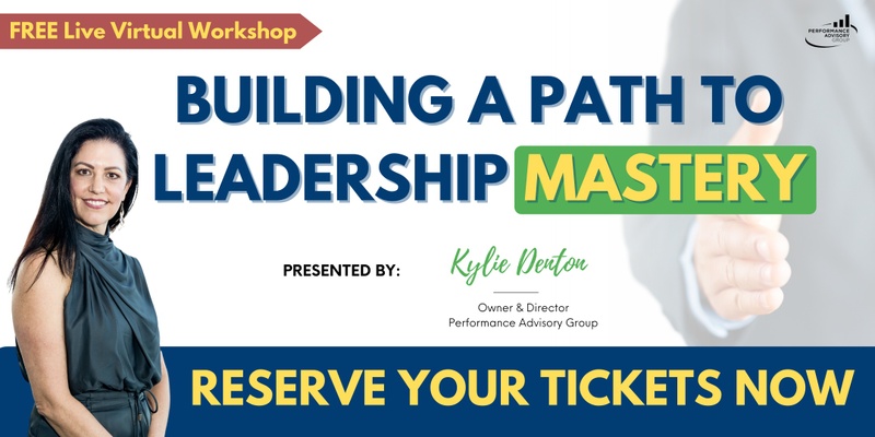 Building a Path to Leadership Mastery