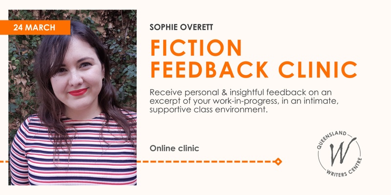 Fiction Feedback Clinic with Sophie Overett
