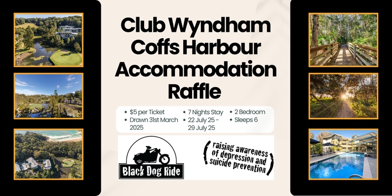 Club Wyndham, Coffs Harbour Accommodation Raffle