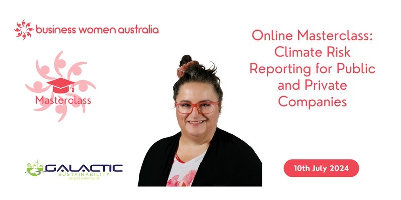Online Masterclass: Climate Risk Reporting for Public and Private Companies 