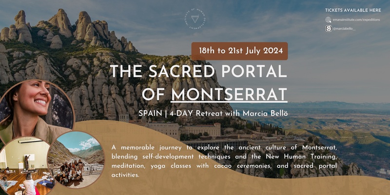 4-day Retreat in Montserrat (Spain)| Sacred Portals Expedition with Marcìa Bellö