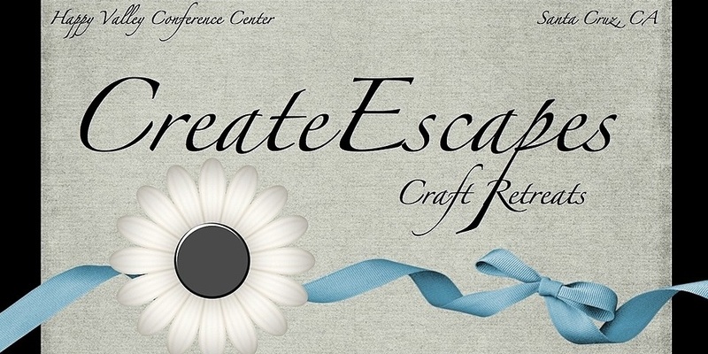 CreateEscapes Craft Retreat, February 22-25, 2024