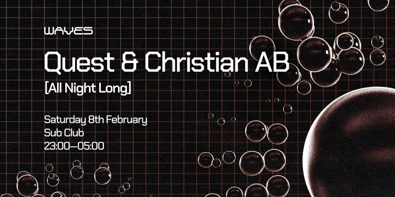 Waves — Quest & Christian AB — [All Night Long