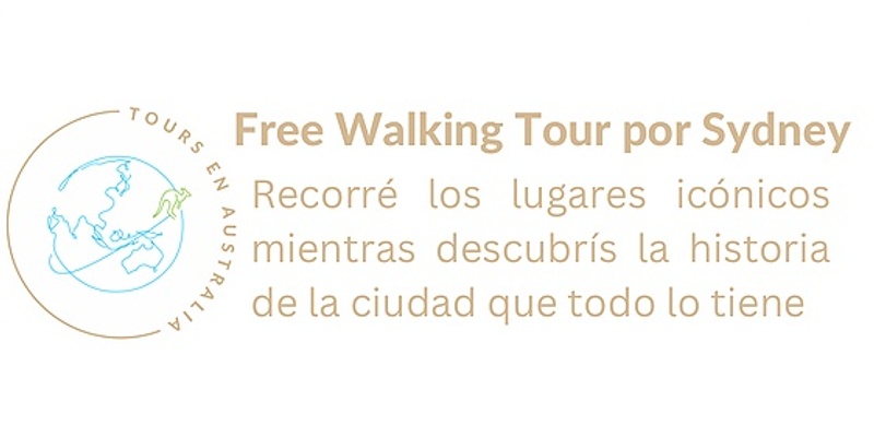 Free Walking Tour por Sydney en Español al Atardecer