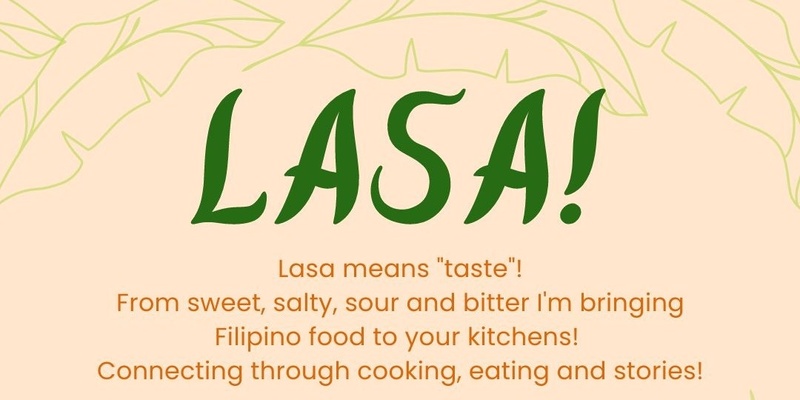 Lasa - A Taste of Filipino Home Cooking  (Holidays Sweets)